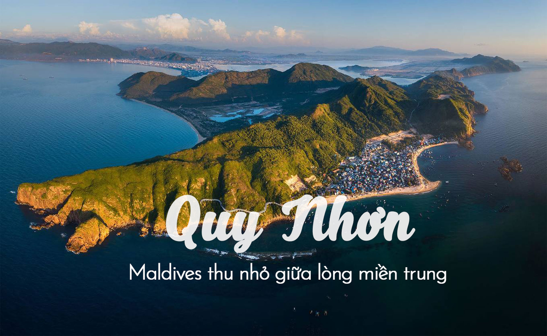 QUY NHƠN - GHỀNH ĐÁ ĐĨA